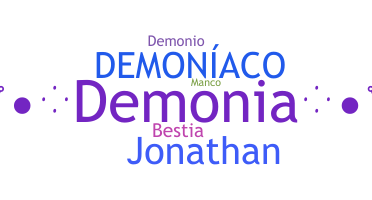 နာမ်မြောက်မည့်အမည် - Demoniaco