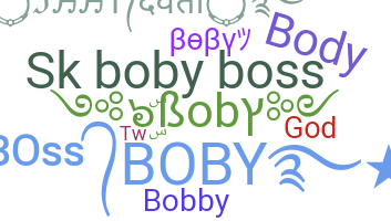 နာမ်မြောက်မည့်အမည် - boby