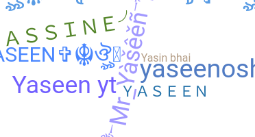 နာမ်မြောက်မည့်အမည် - Yaseen