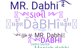 နာမ်မြောက်မည့်အမည် - Dabhi