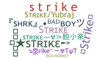 နာမ်မြောက်မည့်အမည် - Strike