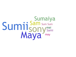နာမ်မြောက်မည့်အမည် - Sumaya