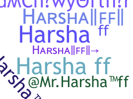 နာမ်မြောက်မည့်အမည် - Harshaff