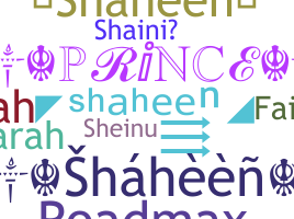နာမ်မြောက်မည့်အမည် - Shaheen