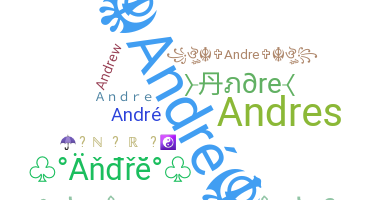 နာမ်မြောက်မည့်အမည် - Andre