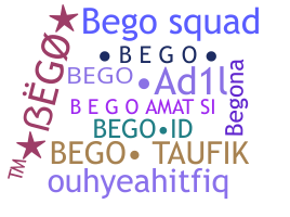 နာမ်မြောက်မည့်အမည် - bego