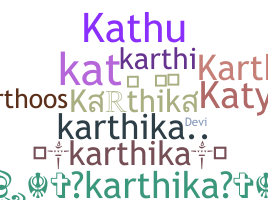 နာမ်မြောက်မည့်အမည် - Karthika