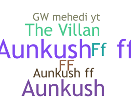 နာမ်မြောက်မည့်အမည် - AunkushFF