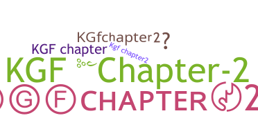 နာမ်မြောက်မည့်အမည် - KGFchapter2