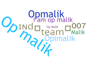 နာမ်မြောက်မည့်အမည် - OPMalik