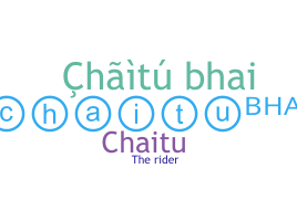 နာမ်မြောက်မည့်အမည် - Chaitubhai
