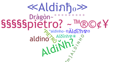 နာမ်မြောက်မည့်အမည် - Aldinho