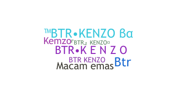 နာမ်မြောက်မည့်အမည် - BTRKENZO