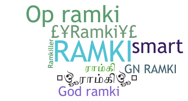 နာမ်မြောက်မည့်အမည် - Ramki
