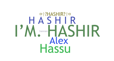 နာမ်မြောက်မည့်အမည် - Hashir
