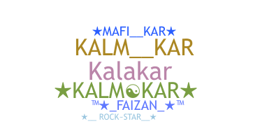 နာမ်မြောက်မည့်အမည် - Kalmkar