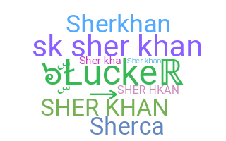 နာမ်မြောက်မည့်အမည် - sherkhan
