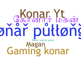 နာမ်မြောက်မည့်အမည် - Konar