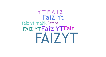 နာမ်မြောက်မည့်အမည် - Faizyt