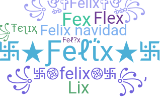 နာမ်မြောက်မည့်အမည် - Felix