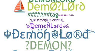နာမ်မြောက်မည့်အမည် - DemonLord