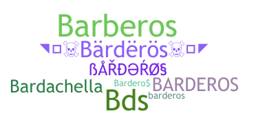 နာမ်မြောက်မည့်အမည် - Barderos