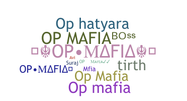 နာမ်မြောက်မည့်အမည် - Opmafia