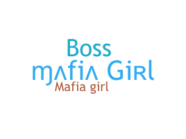နာမ်မြောက်မည့်အမည် - MafiaGirl