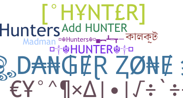 နာမ်မြောက်မည့်အမည် - hunters