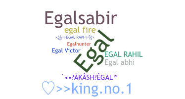 နာမ်မြောက်မည့်အမည် - EGAL