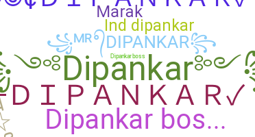 နာမ်မြောက်မည့်အမည် - Dipankar
