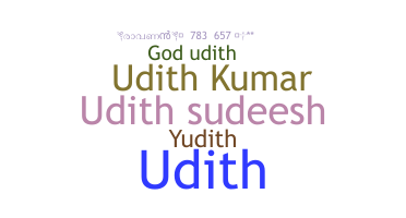 နာမ်မြောက်မည့်အမည် - udith