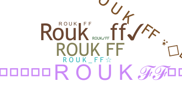 နာမ်မြောက်မည့်အမည် - RoukFF
