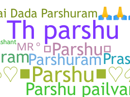 နာမ်မြောက်မည့်အမည် - Parshu