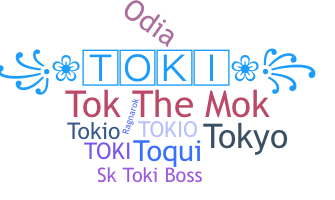 နာမ်မြောက်မည့်အမည် - Toki