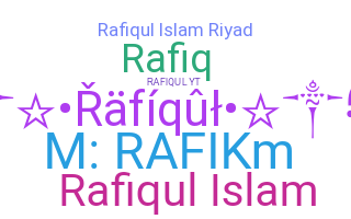 နာမ်မြောက်မည့်အမည် - Rafiqul