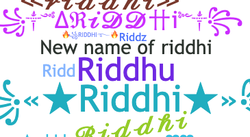 နာမ်မြောက်မည့်အမည် - riddhi