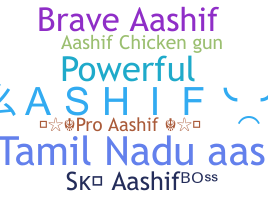 နာမ်မြောက်မည့်အမည် - Aashif