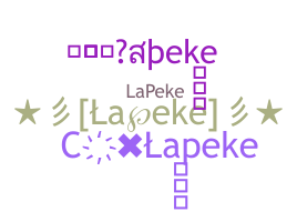 နာမ်မြောက်မည့်အမည် - Lapeke