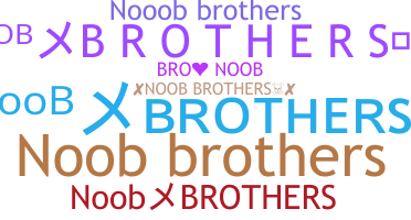 နာမ်မြောက်မည့်အမည် - Noobbrothers