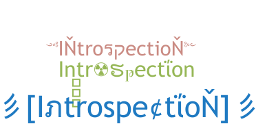 နာမ်မြောက်မည့်အမည် - Introspection