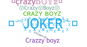 နာမ်မြောက်မည့်အမည် - cRazyBoyZ