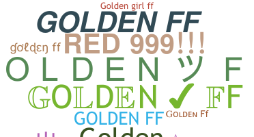 နာမ်မြောက်မည့်အမည် - GoldenFf