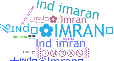 နာမ်မြောက်မည့်အမည် - INDImran