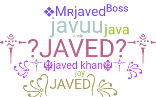 နာမ်မြောက်မည့်အမည် - Javed