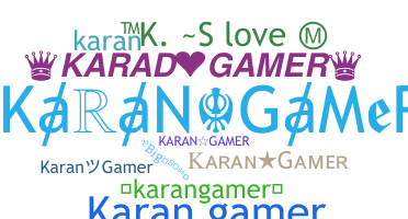 နာမ်မြောက်မည့်အမည် - KaranGamer