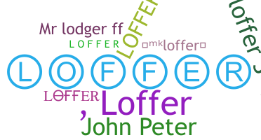 နာမ်မြောက်မည့်အမည် - Loffer