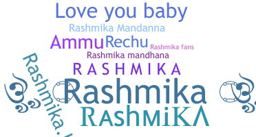 နာမ်မြောက်မည့်အမည် - rashmika