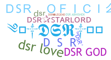 နာမ်မြောက်မည့်အမည် - DSR