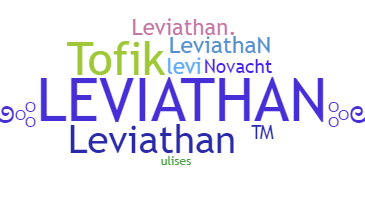 နာမ်မြောက်မည့်အမည် - Leviathan
